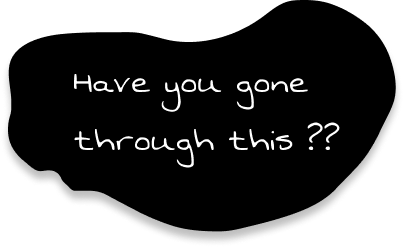 Have you gone through this??